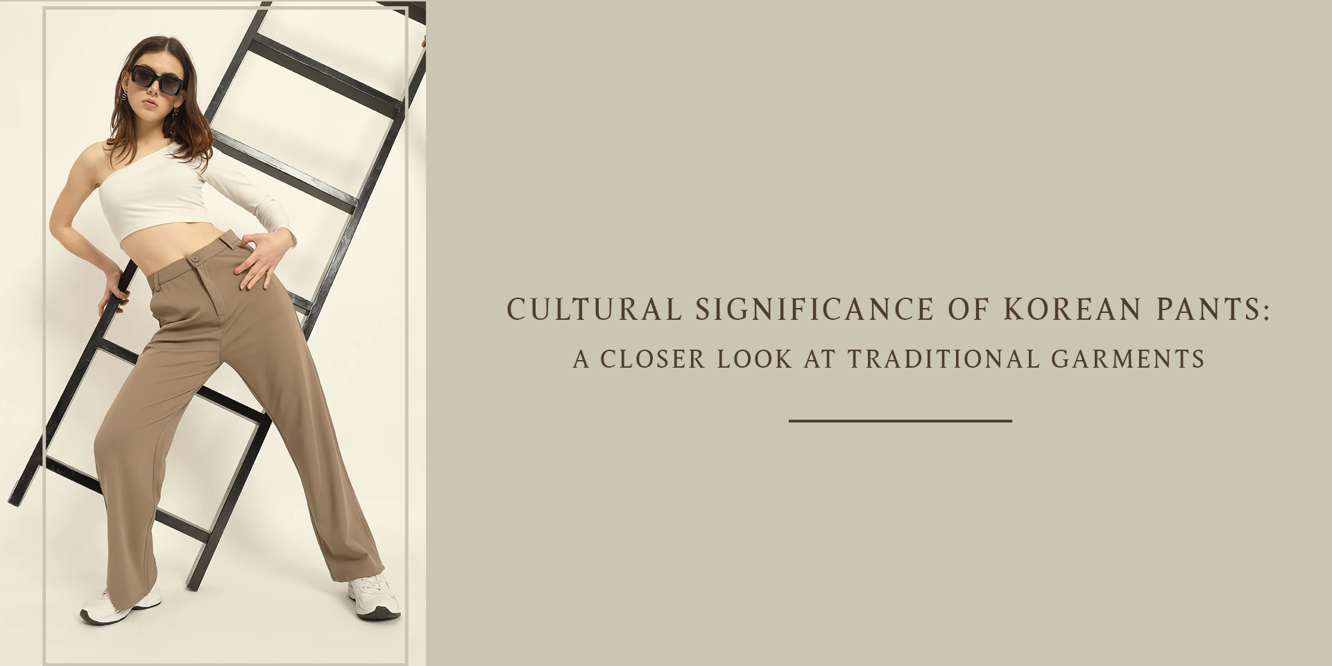 Cultural Significance of Korean Pants: A Closer Look at Traditional Garments
